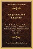 Emigration And Emigrants