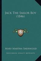 Jack The Sailor Boy (1846)