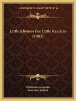 Little Rhymes For Little Readers (1903)