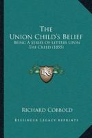 The Union Child's Belief