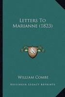 Letters To Marianne (1823)