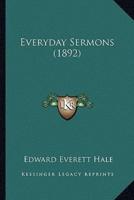 Everyday Sermons (1892)