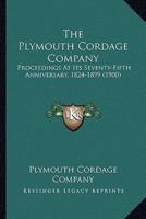 The Plymouth Cordage Company