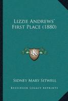 Lizzie Andrews' First Place (1880)