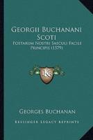 Georgii Buchanani Scoti