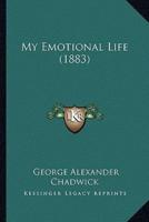 My Emotional Life (1883)