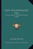 Lady Windermeres Fan