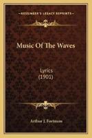Music Of The Waves