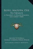 Beppo, Mazeppa, Ode to Venice