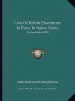 Lists Of British Enactments In Force In Native States