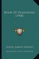 Book Of Homonyms (1908)