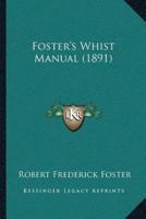 Foster's Whist Manual (1891)