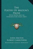 The Poetry Of Milton's Prose