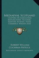 Mediaeval Scotland