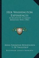 Her Washington Experiences