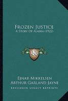 Frozen Justice