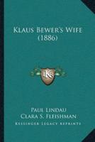 Klaus Bewer's Wife (1886)