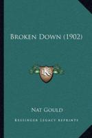 Broken Down (1902)