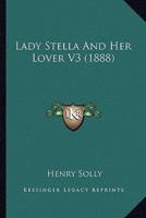 Lady Stella And Her Lover V3 (1888)