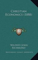 Christian Economics (1888)