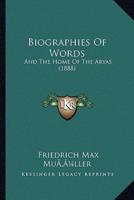 Biographies of Words