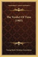 The Verdict Of Time (1905)