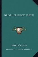 Brotherhood (1891)