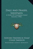 Dale And Fraser, Sheepmen