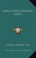 Mary Jane's Memoirs (1887)