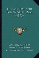 Occasional And Immemorial Days (1895)