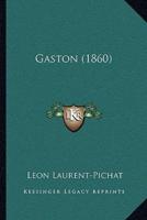 Gaston (1860)