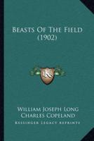 Beasts Of The Field (1902)