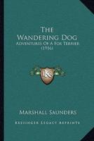The Wandering Dog
