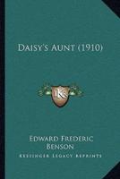 Daisy's Aunt (1910)