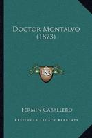 Doctor Montalvo (1873)