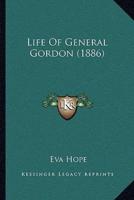 Life Of General Gordon (1886)
