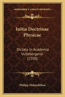 Initia Doctrinae Physicae