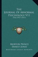 The Journal Of Abnormal Psychology V11