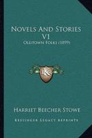 Novels And Stories V1