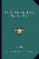 British-Israel Bible Notes (1903)
