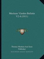 Meehans' Garden Bulletin V2-4 (1911)