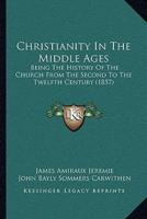 Christianity In The Middle Ages