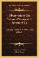 Observations On Various Passages Of Scripture V2