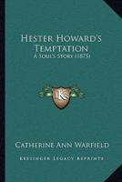 Hester Howard's Temptation