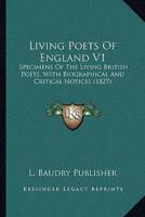 Living Poets Of England V1