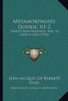 Metamorphoses Dovide, V1-2