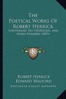 The Poetical Works Of Robert Herrick