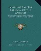 Inverurie And The Earldom Of The Garioch