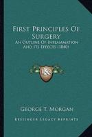 First Principles Of Surgery