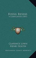 Fossil Resins